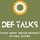 DEF - TALKS by Aadi 