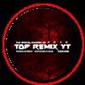 Top remix YT